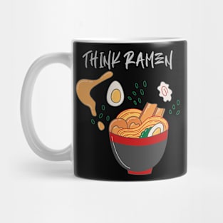 Think ramen ramyun ramyeon. Pasta Noodle lovers Mug